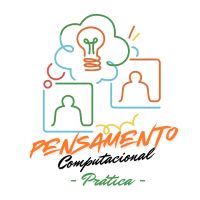 Pensamento Computacional da Prática - 2.ª edição